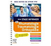 Mon stage infirmier en Rhumatologie-Traumatologie-Orthopédie.Mes notes de stage IFSI Je réussis mon stage ! - Marc Antoine Rousseau - Elsevier Masson - relié - Scolaire / Universitaire