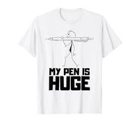 Mon stylo est énorme, humour adulte inapproprié, sarcastique T-Shirt