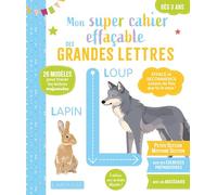 Mon super cahier effaçable - Grandes lettres - De la Petite à la Moyenne section 3-4 ans