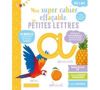 Mon super cahier effaçable - Petites lettres - De la Grande section au CP 5-6 ans