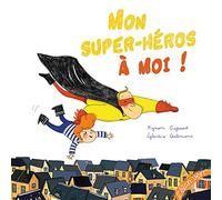 Mon super-héros à moi !