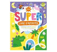 Mon Super Livre D'activités - Cherche Et Trouve, Sudokus, Activités, Jeux De Crayons, Coloriages, Énigmes