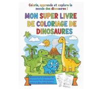 Mon super livre de coloriage de dinosaures
