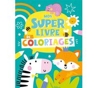 Mon super livre de coloriages - Collectif - 1 2 3 Soleil - broché - Document jeunesse