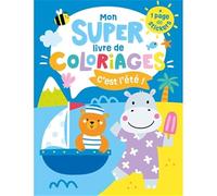 Collectif – Mon Super Livre de Coloriages : Été – 1 page de stickers – Broché