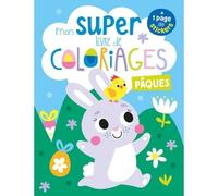 Atelier Cloro – 120 coloriages – Pâques – + 1 page de stickers – Broché