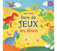 Mon super livre de jeux - Les dinos - Petra Theissen - Chantecler - broché - Livre-jeu