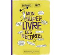 Mon super livre des records