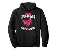 Mon Super Pouvoir Être Maman Héroïne Cadeau Fête Sweat à Capuche