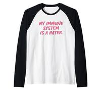 Mon Système Immunitaire Est Un Détracteur Manche Raglan