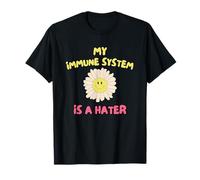 Mon Système Immunitaire Est Un Détracteur T-Shirt