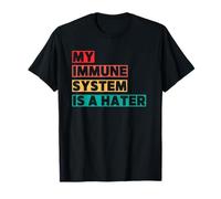 Mon Système Immunitaire Est Un Détracteur T-Shirt
