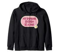 Mon Système Immunitaire Est Une Tare Sweat à Capuche