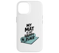 Mon Tapis DE Yoga EST Mon Lieu DE Yoga IDÉAL Coque pour iPhone 14