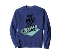 Mon Tapis DE Yoga EST Mon Lieu DE Yoga IDÉAL Sweatshirt