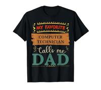 Mon Technicien Informatique préféré m'appelle Papa T-Shirt, Homme, Noir, 5XL