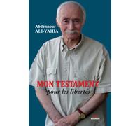 Mon testament pour les libertés