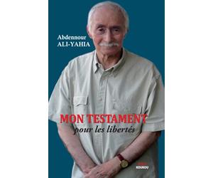 Mon testament pour les libertés
