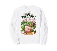 Mon Thérapeute A des Feuilles Drôles De Plantes Parent Cozy Sweatshirt