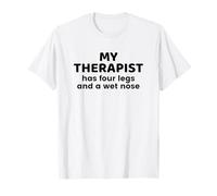 Mon thérapeute a Quatre Pattes et Adore Les Chiens au Nez mouillé T-Shirt