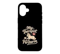 Mon thérapeute est Un Cheval Percheron Coque pour iPhone 16