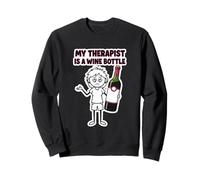 Mon thérapeute est Une Bouteille de vin drôle pour Adulte Sweatshirt