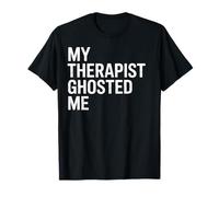 Mon thérapeute m'a fantôme T-Shirt