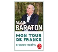 Mon Tour de France des bois et des forêts
