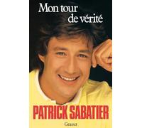 Mon tour de vérité