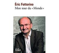 Mon tour du «Monde»