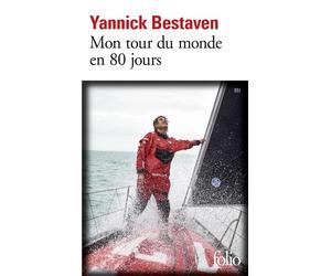 Mon tour du monde en 80 jours - Yannick Bestaven - Gallimard - Poche - Guide