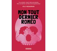 Mon tout dernier Roméo - Kelly McCaughrain - Casterman - broché - Roman adolescent