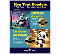 Mon Tout Doudou N°1 Panda Routine Enfant - Histoire Du Soir Anti Stress Ou Enfant Tdah