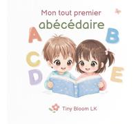 Mon tout premier abécédaire: Apprendre l’alphabet de A à Z avec des images amusantes pour enfants