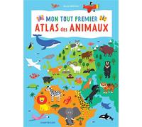 Mon tout premier atlas des animaux - Petra Theissen - Chantecler - cartonné - Document jeunesse