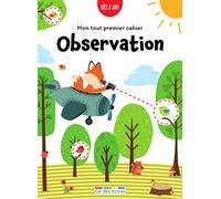 Mon tout premier cahier : Observation