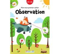 Mon tout premier cahier : Observation