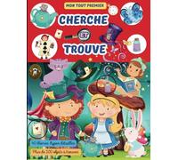 MON TOUT PREMIER CHERCHE ET TROUVE .: 40 Thèmes plus de 200 objets à trouver , des heures d'amusements - Pour les tous petits , dès 3 ans .