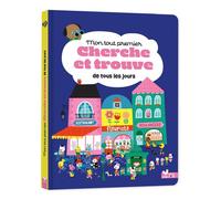 Mon tout premier cherche et trouve de tous les jours - Gwé - Deux Coqs D'or - cartonné - Livre-jeu