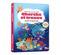 Mon tout premier cherche et trouve le jour - la nuit