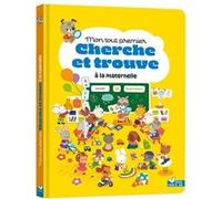 Mon tout premier cherche et trouve – La maternelle – Deux Coqs d'Or