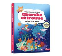 Mon tout premier cherche et trouve le jour - la nuit - Héloïse Mab - Deux Coqs D'or - cartonné - Livre-jeu