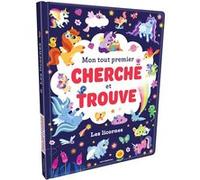 Mon tout premier cherche et trouve - Les Licornes Sandrine Lamour (Illustration)