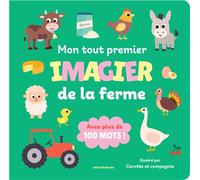 Mon tout premier imagier de la ferme Avec plus de 100 mots ! - Carotte Et Compagnie - Merci Les Livres - cartonné - Album éveil dès la naissance