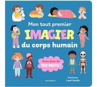Mon tout premier imagier du corps humain Laeti Vanille (Illustration)