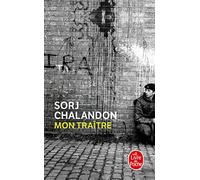 Mon traître Sorj Chalandon (Auteur)