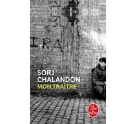 Mon traître - Sorj Chalandon - Lgf - Poche - Roman