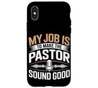 Mon travail consiste à faire de Pastor Sound un bon ingénieur du son Coque pour iPhone X/XS