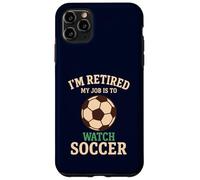 Mon Travail consiste à Regarder Soccer Funny Vintage Retirement Coque pour iPhone 11 Pro Max