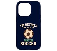 Mon Travail consiste à Regarder Soccer Funny Vintage Retirement Coque pour iPhone 15 Pro